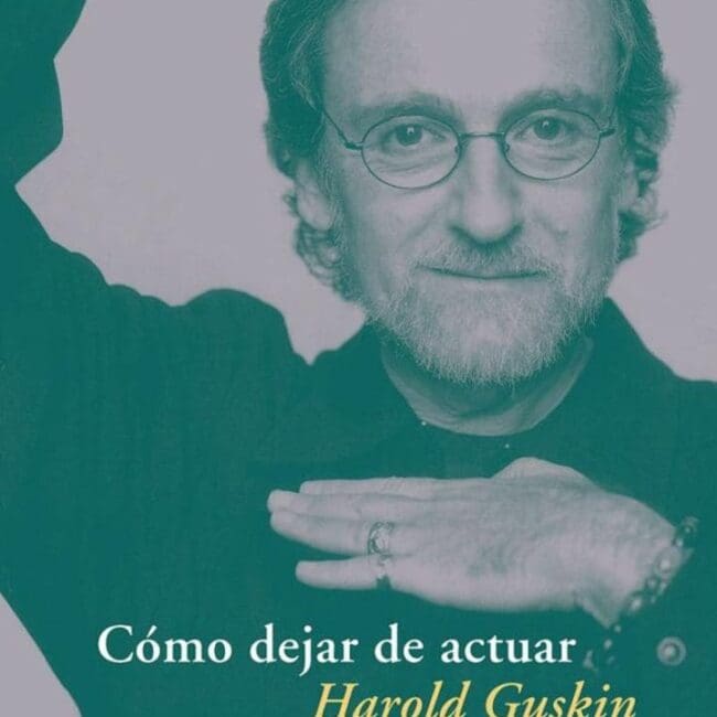 Cómo dejar de actuar | Harold Guskin