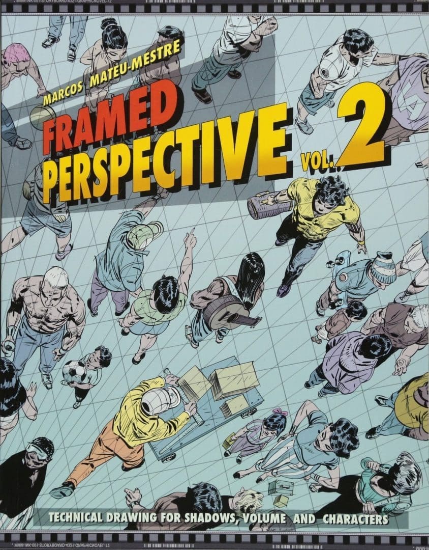 Framed Perspective 2: Technical Drawing for Shadows, Volume, and Characters 