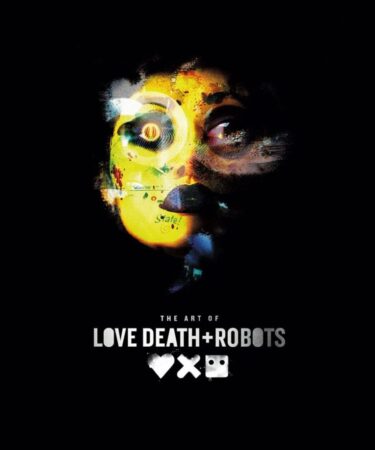 The Art of Love, Death Robots  Artbook