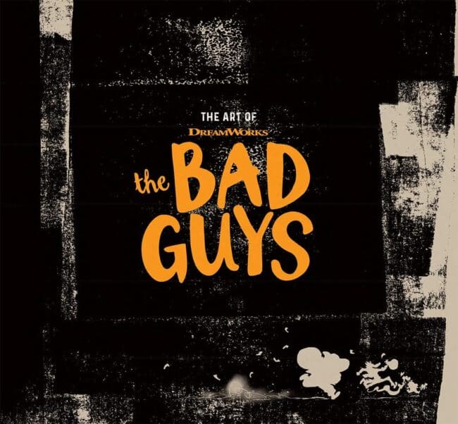 The Art of The Bad Guys DreamWorks | Artbook